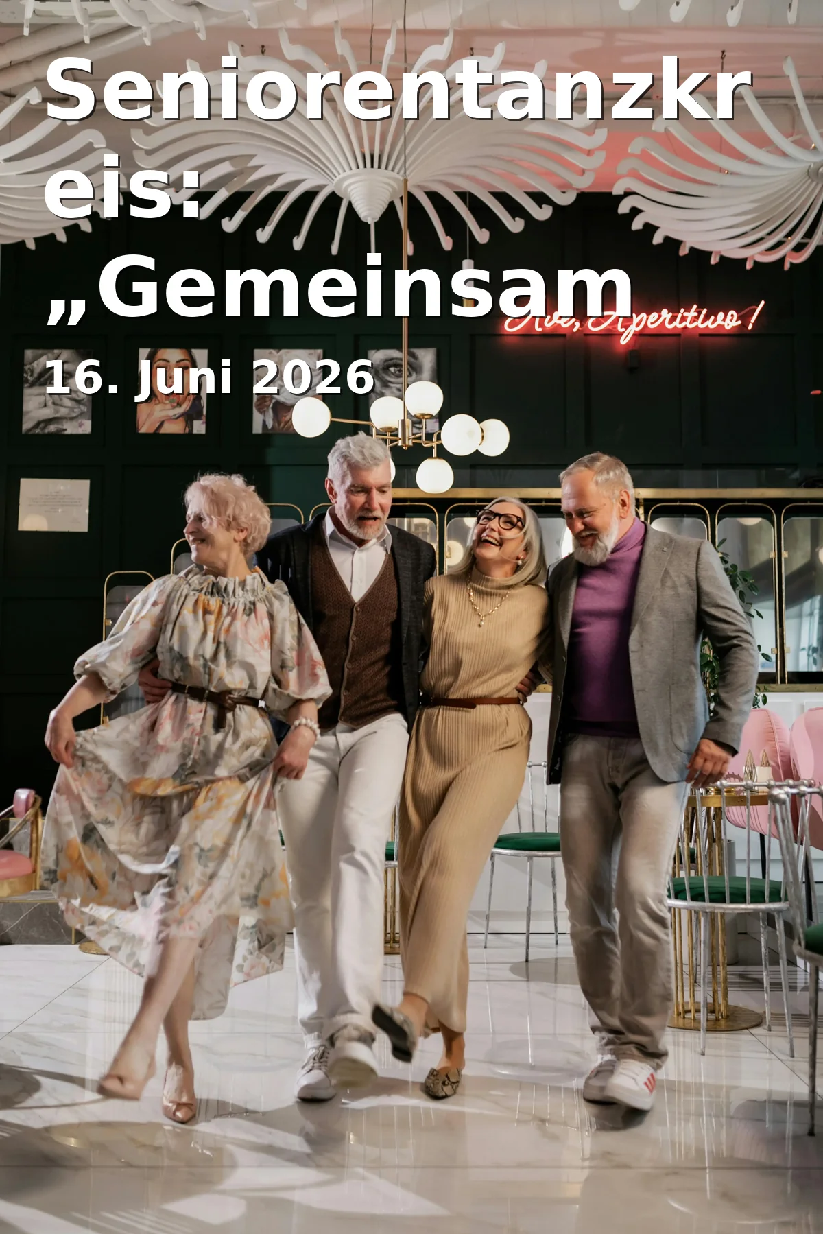 Event: Senior Dance Circle: "Dancing Through Life Together" in Congress Centrum Suhl, Friedrich-König-Straße 7, 98527 Suhl on 16. June 2026