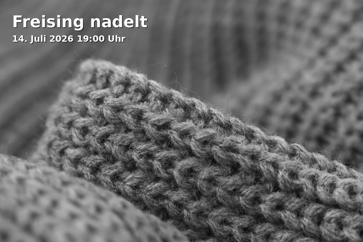Event: Freising nadelt in Gasthof und Restaurant Lerner, Freising on 14. Juli 2026