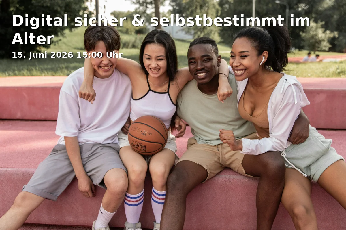 Event: Digitally Safe & Self-Determined in Old Age in Kulturraum „die flora“, Florastraße 26, Gelsenkirchen on 15. June 2026