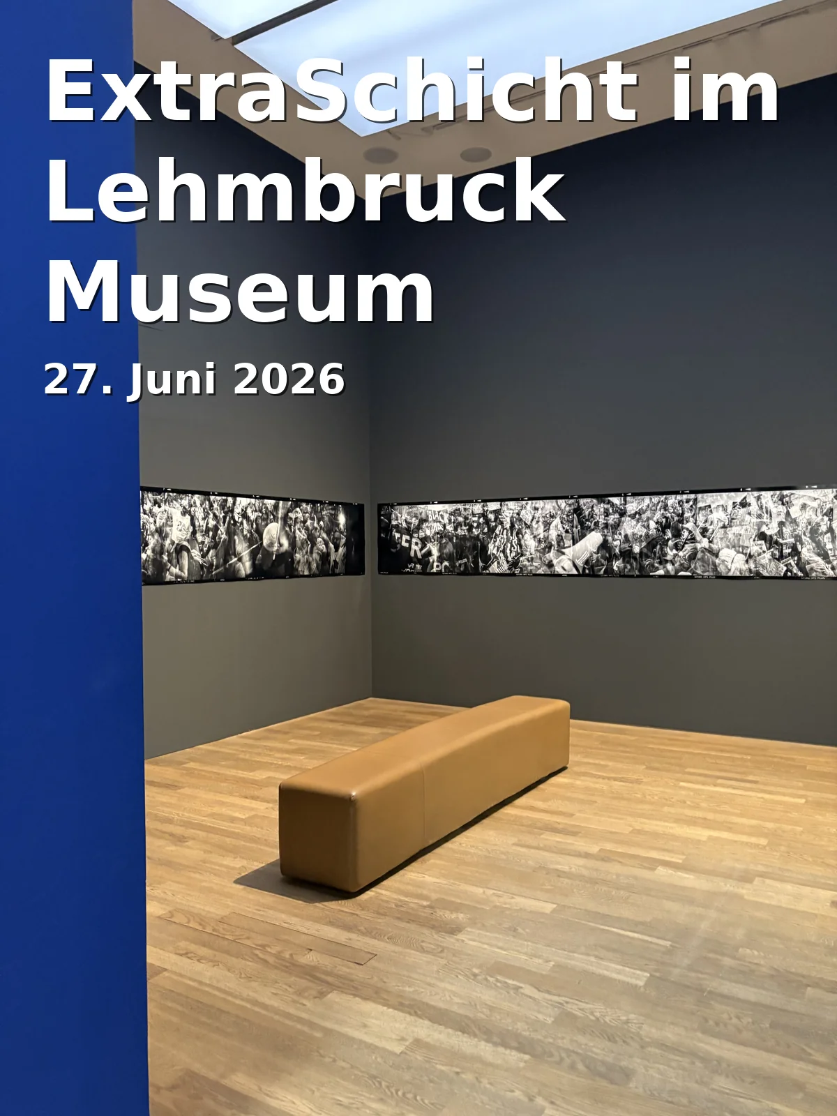 Event: ExtraSchicht im Lehmbruck Museum in Lehmbruck Museum, Düsseldorfer Straße 51 on 27. Juni 2026