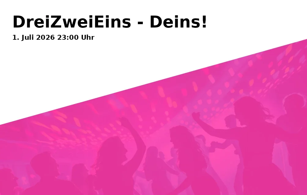 Event: ThreeTwoOne - Yours! in Kantine Augsburg, Halderstraße 1-5, 86150 Augsburg on 1. July 2026
