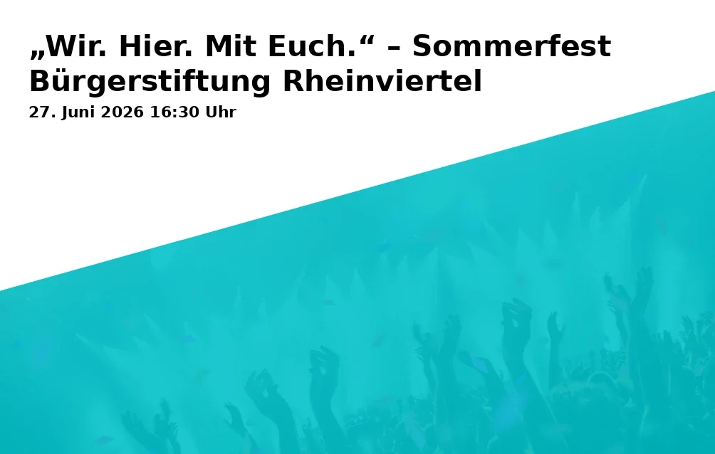 Event: "We. Here. With You." – Summer Festival Citizen Foundation Rheinviertel in Bürgerstiftung Rheinviertel, Beethovenallee 38, 53173 Bonn on 27. June 2026