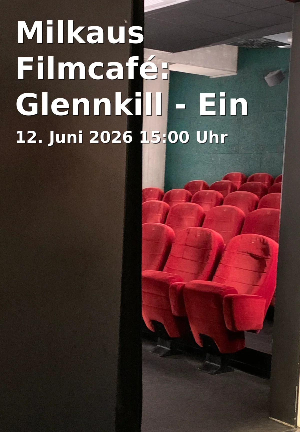 Event: Milkaus Film Café: Glennkill - A Sheep Mystery in ASTOR Filmtheater Braunschweig, Lange Str. 60, 38100 Braunschweig on 12. June 2026