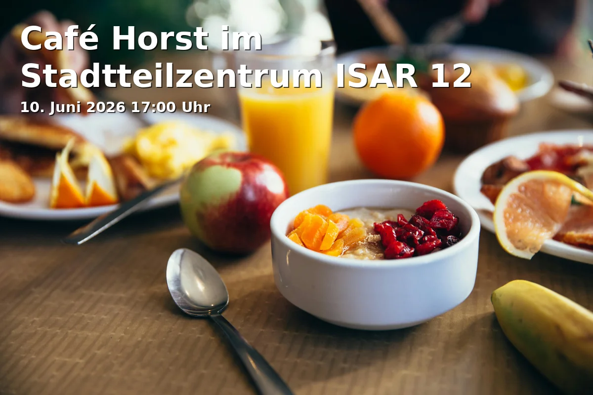 Café Horst at the Community Center ISAR 12