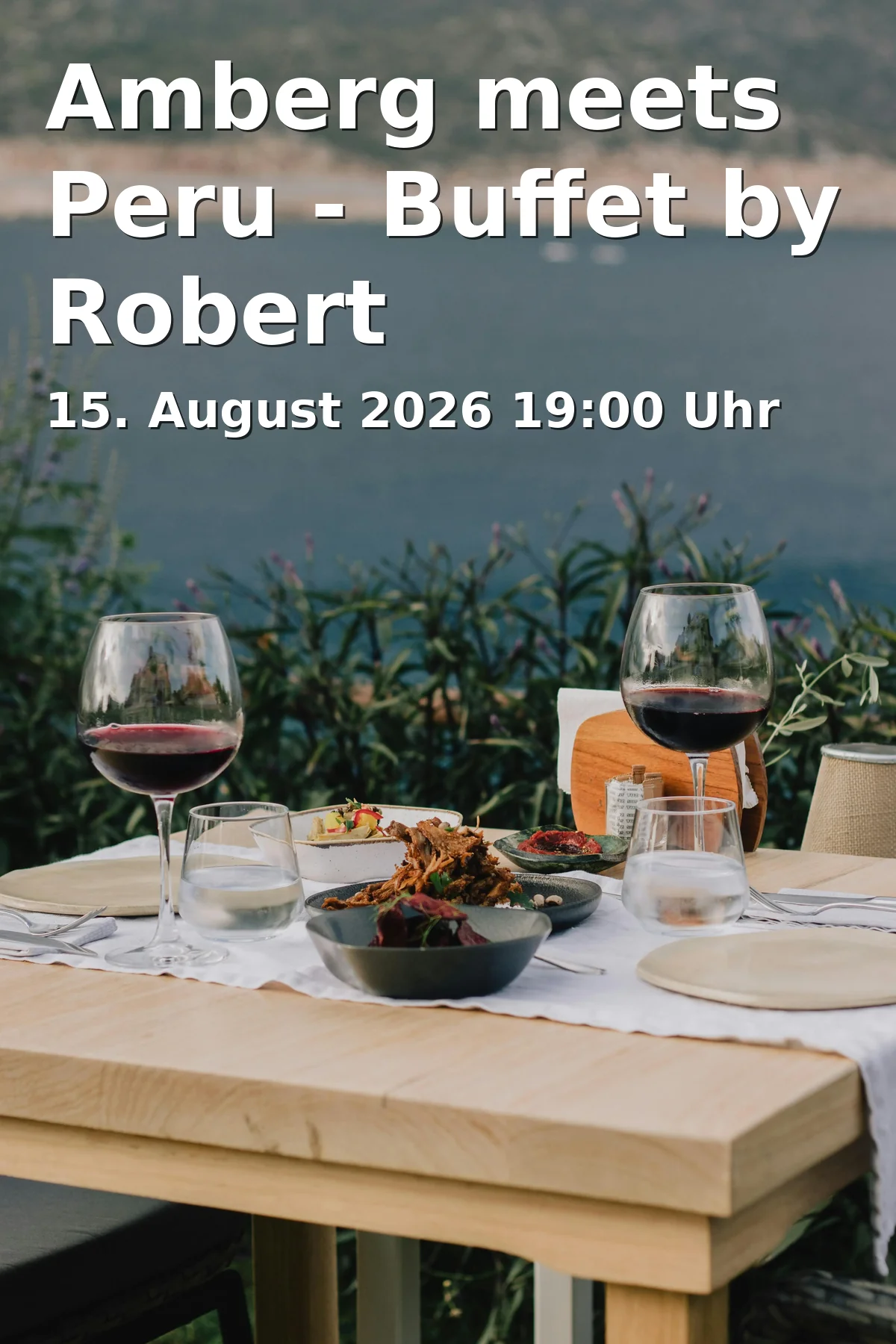 Event: Amberg meets Peru - Buffet by Robert Schaarschmidt