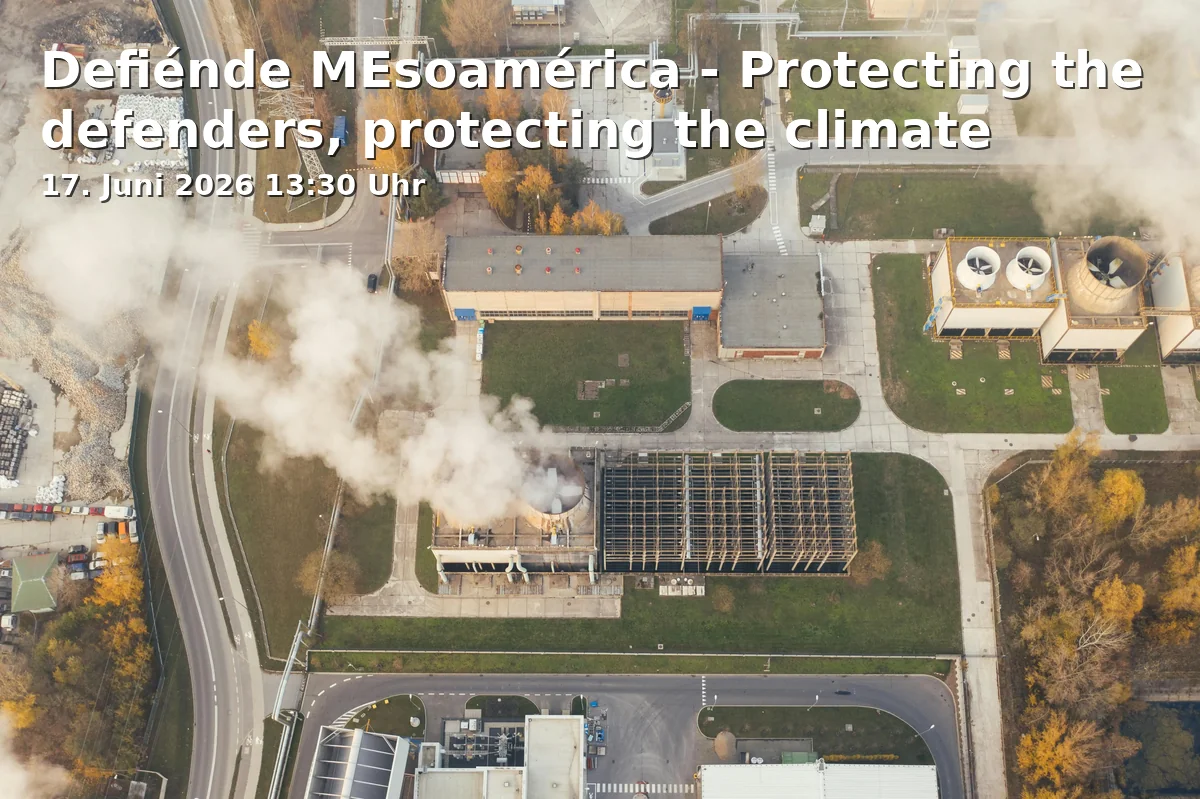 Event: Defend MEsoamerica - Protecting the defenders, protecting the climate