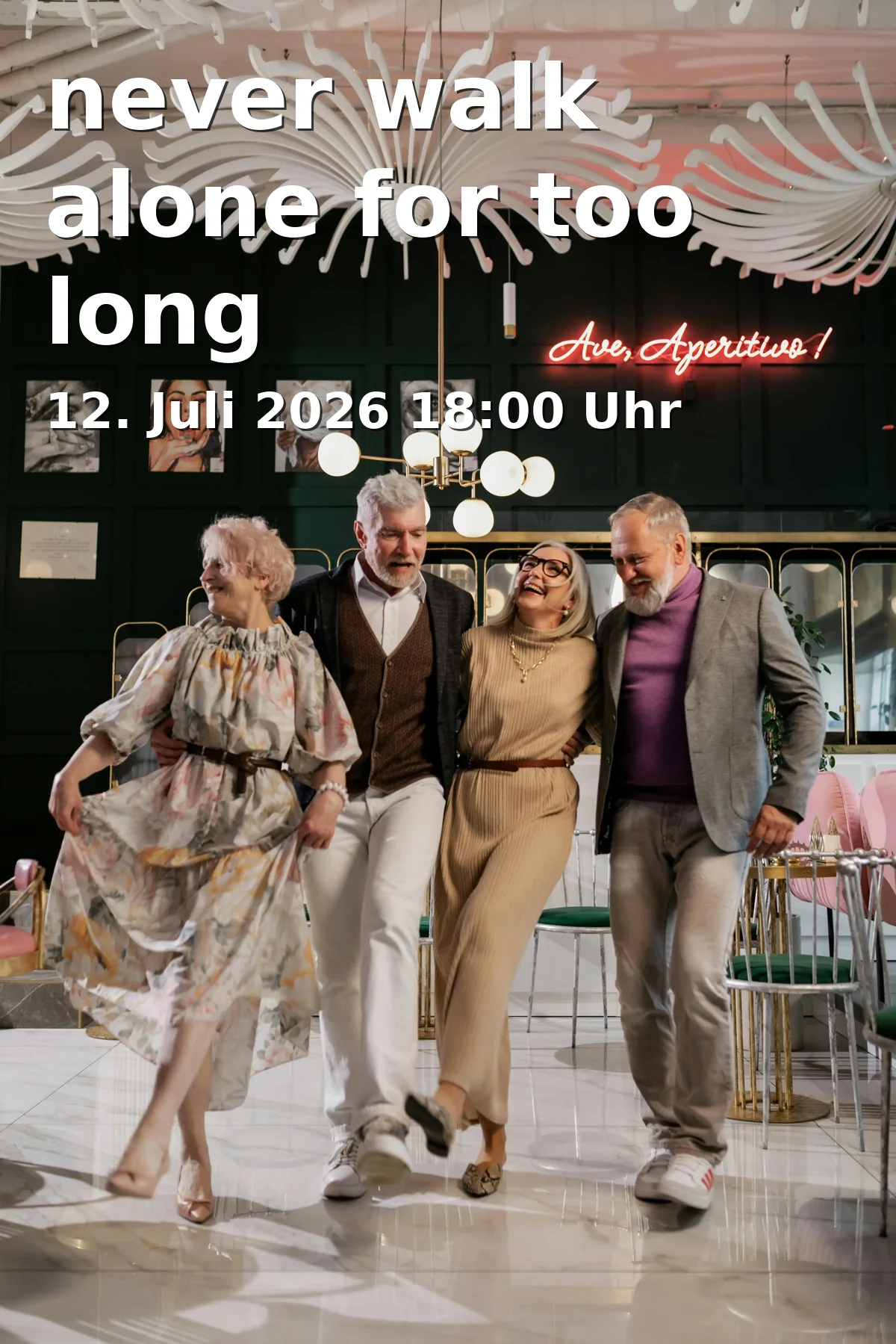 Event: never walk alone for too long in Kulturforum Fürth, Würzburger Straße 2, 90762 Fürth on 12. July 2026