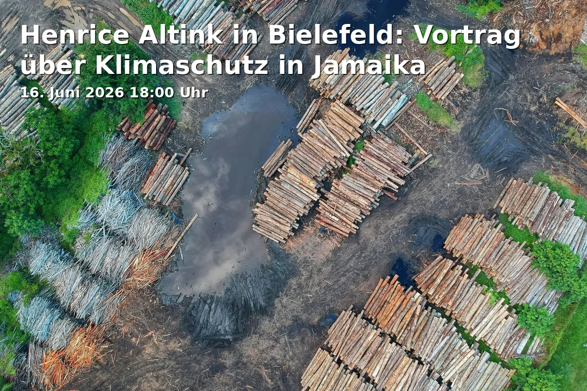 Event: Henrice Altink in Bielefeld: Vortrag über Klimaschutz in Jamaika in Universität Bielefeld on 16. Juni 2026