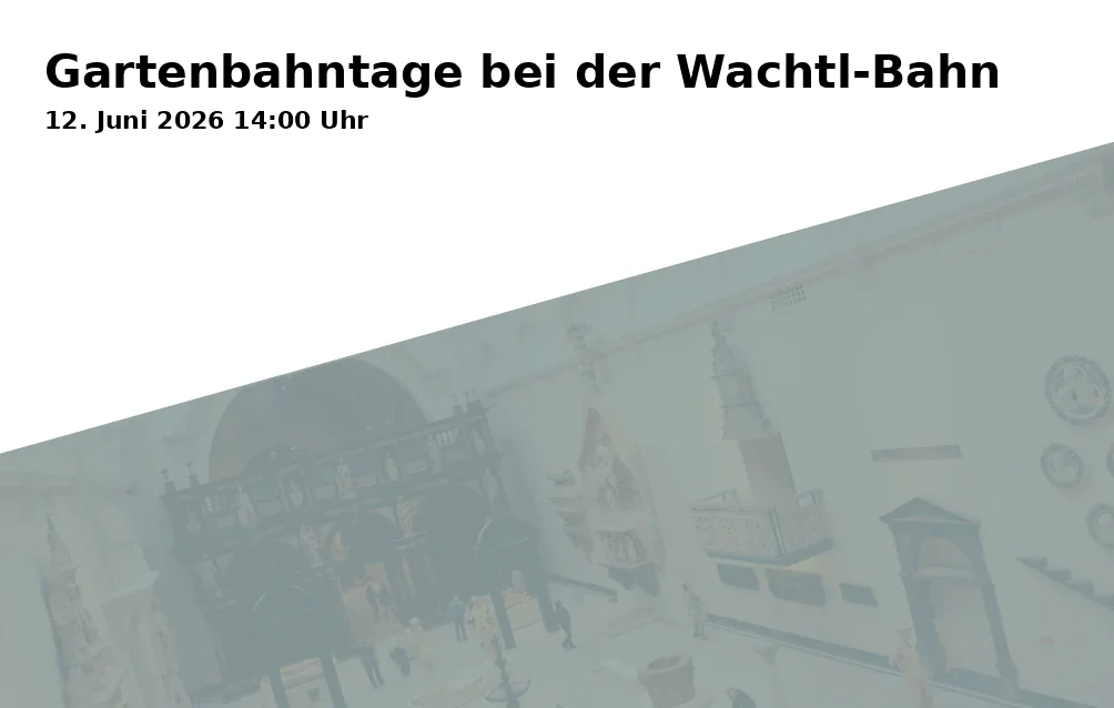 Garden Railway Days at Wachtl-Bahn