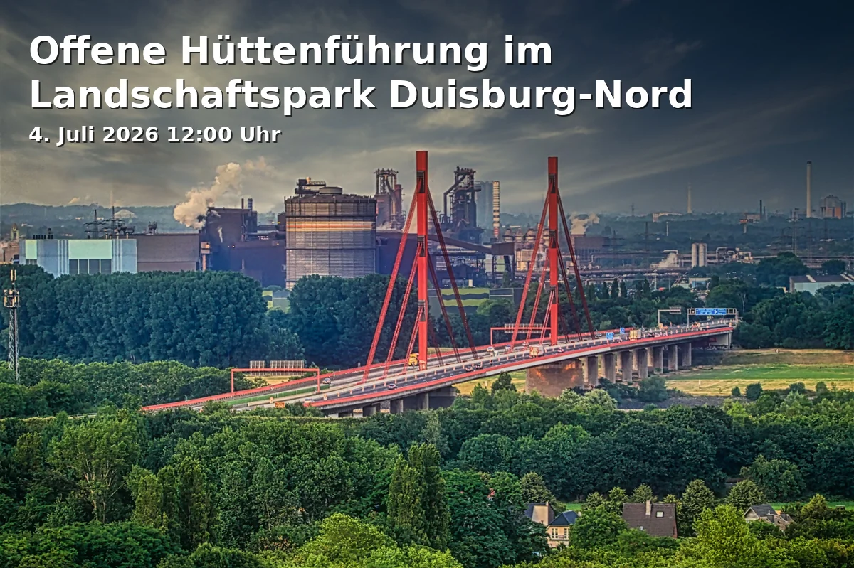 Event: Open Blast Furnace Tour in Duisburg-Nord Landscape Park in Landschaftspark Duisburg-Nord, Emscherstraße 71, 47137 Duisburg on 4. July 2026