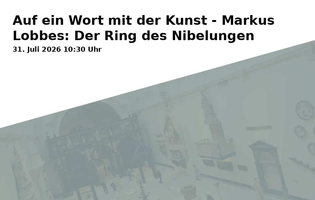 Event: Auf ein Wort mit der Kunst - Markus Lobbes: Der Ring des Nibelungen in The Friends' Bar (Green Hill Food Court, Festspielgelände), Festspielhügel 6, 95445 Bayreuth on 31. Juli 2026