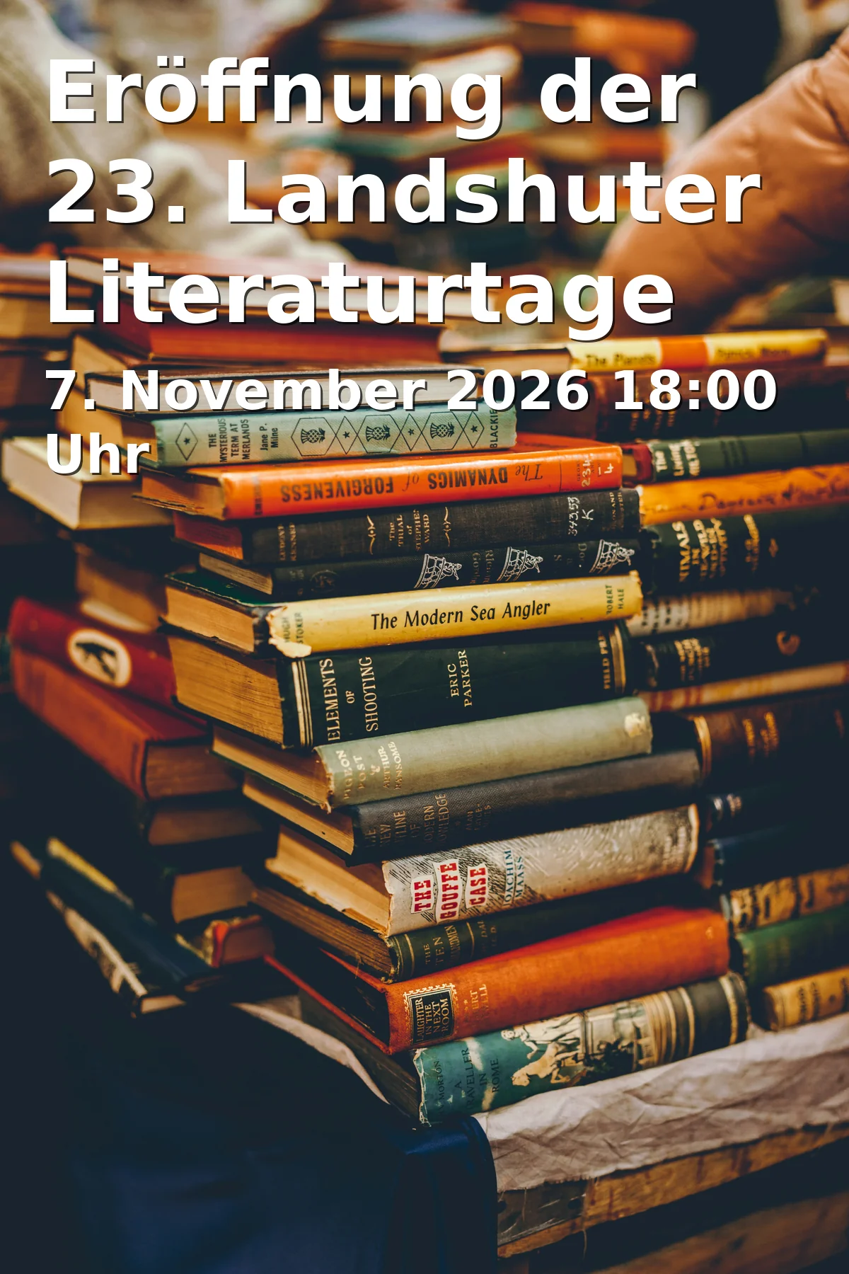 Event: Eröffnung der 23. Landshuter Literaturtage