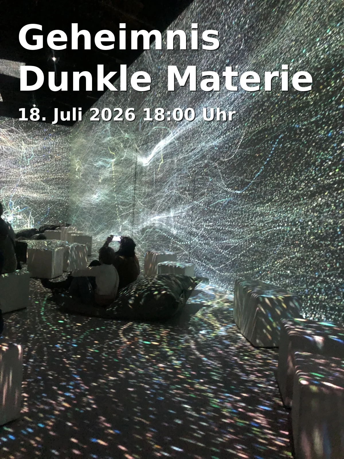 Event: Secret Dark Matter in S-Planetarium Augsburg, Ludwigstraße 14, 86152 Augsburg on 18. July 2026