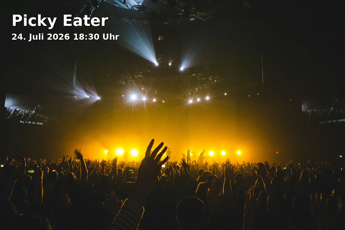 Event: Picky Eater in Augsburg, Deutschland on 24. Juli 2026