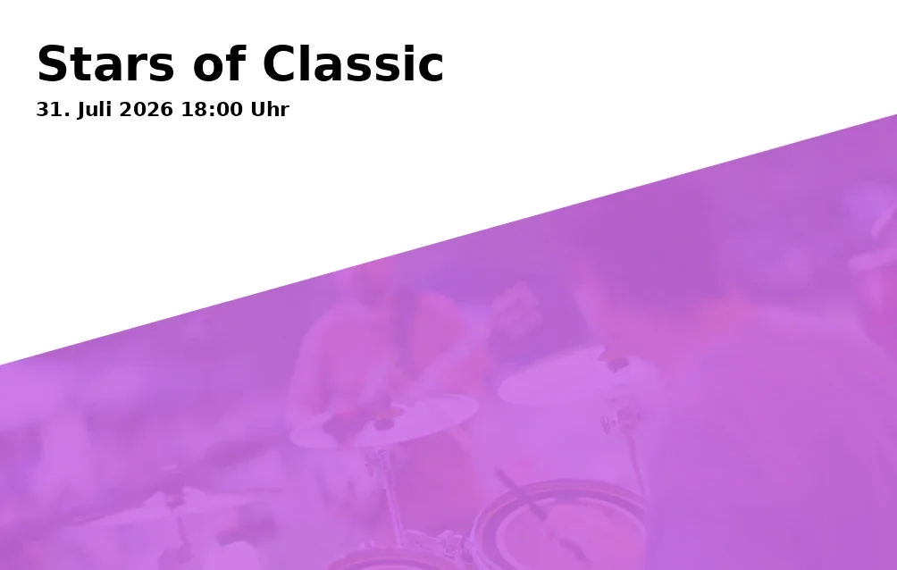 Event: Stars of Classic in Planetarium, Ludwigstraße 14, 86152 Augsburg on 31. July 2026