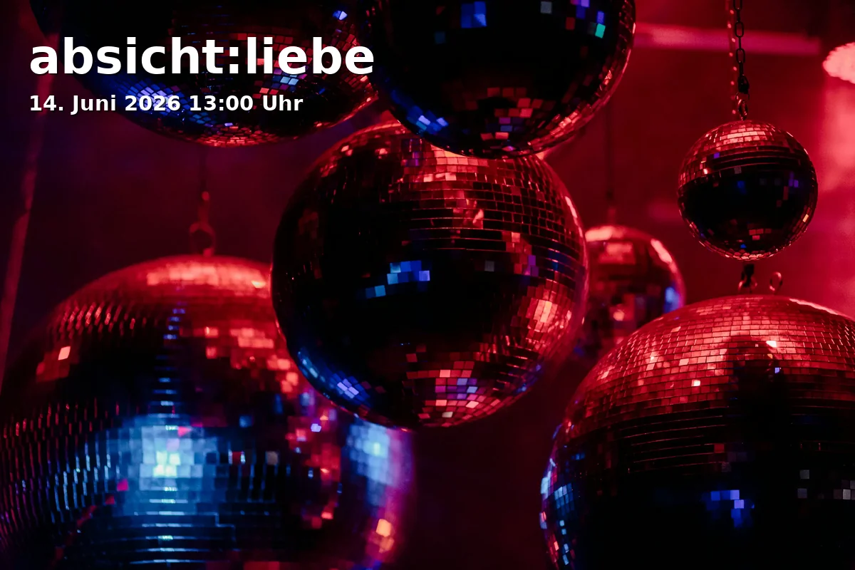 Event: intention:love in TRAFO Hub, Sophienstraße 40, 38118 Braunschweig on 14. June 2026