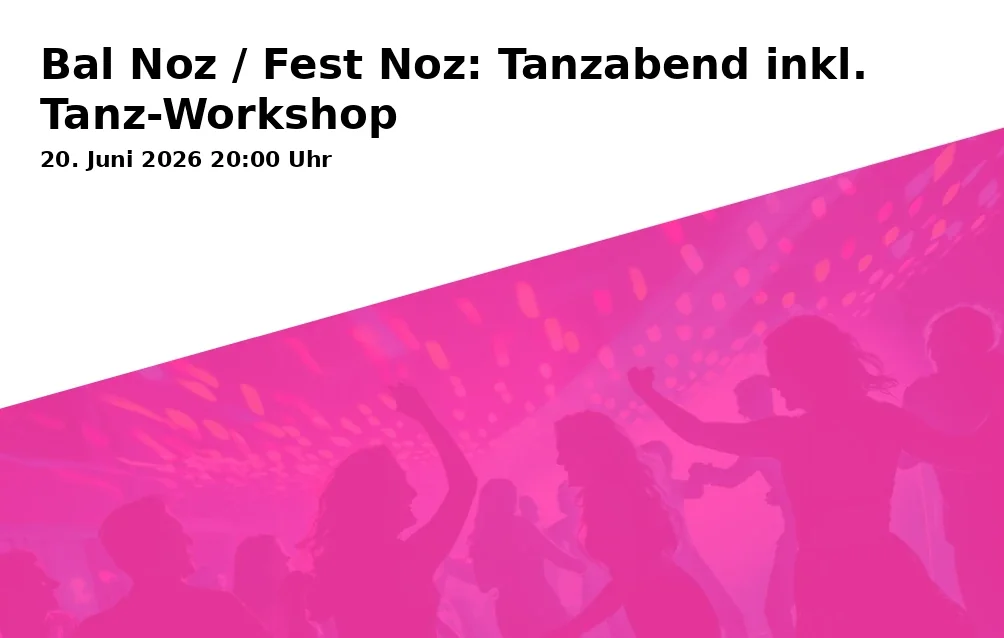 Event: Bal Noz / Fest Noz: Dance Evening including Dance Workshop in Neue Schmiede, Handwerkerstr. 7, 33617 Bielefeld on 20. June 2026