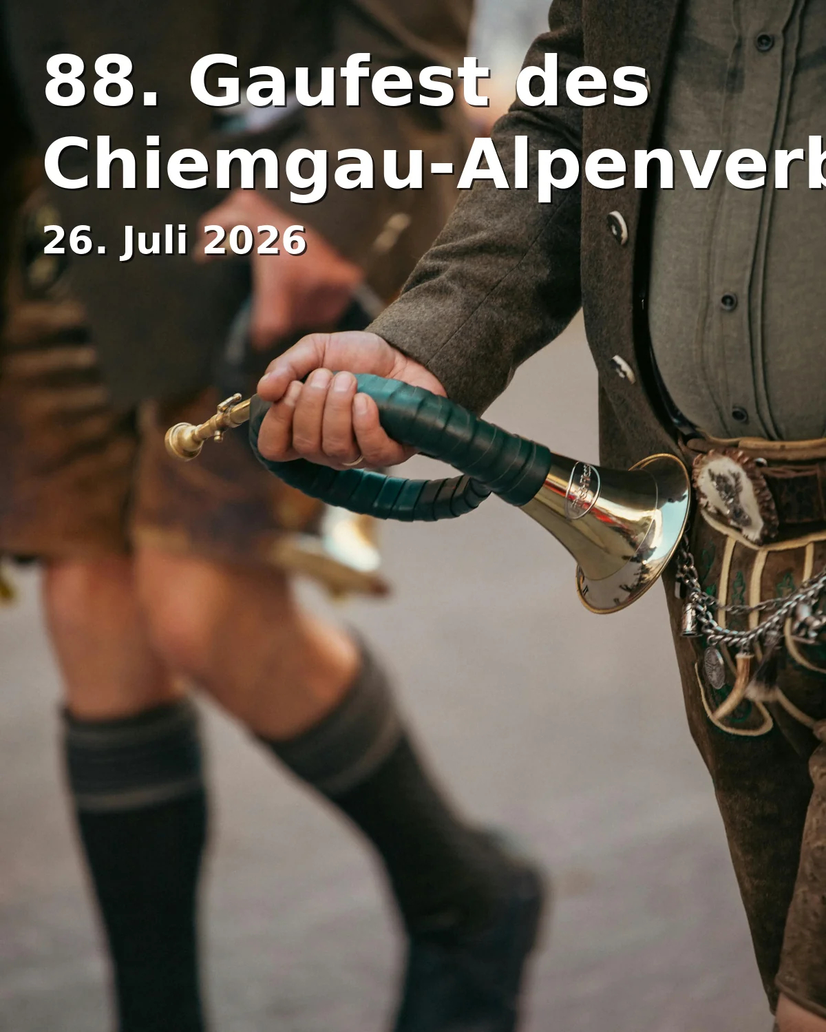 Event: 88. Gaufest des Chiemgau-Alpenverbandes