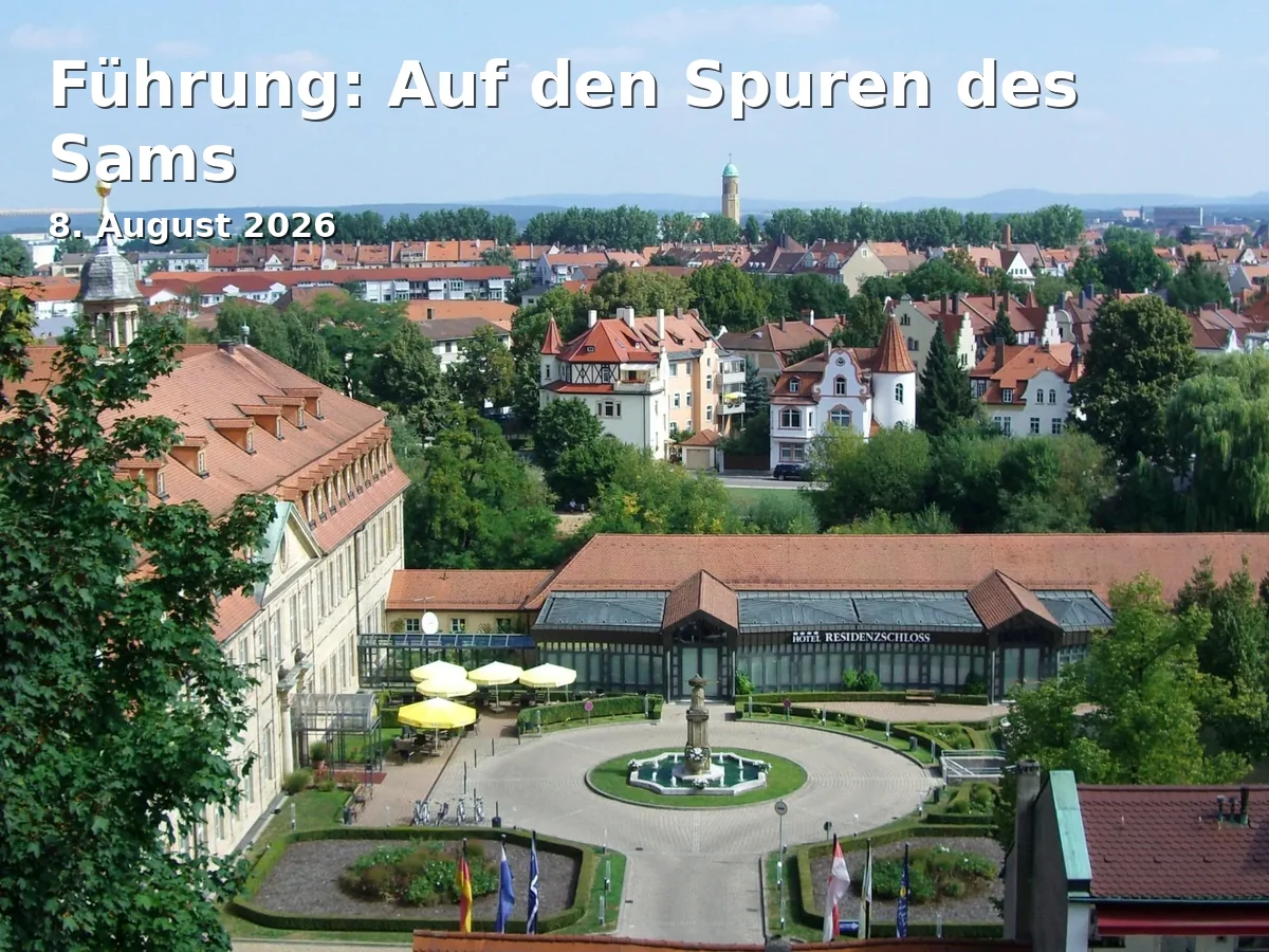 Event: Führung: Auf den Spuren des Sams in Alte Hofhaltung, Domplatz 7, 96049 Bamberg on 8. August 2026