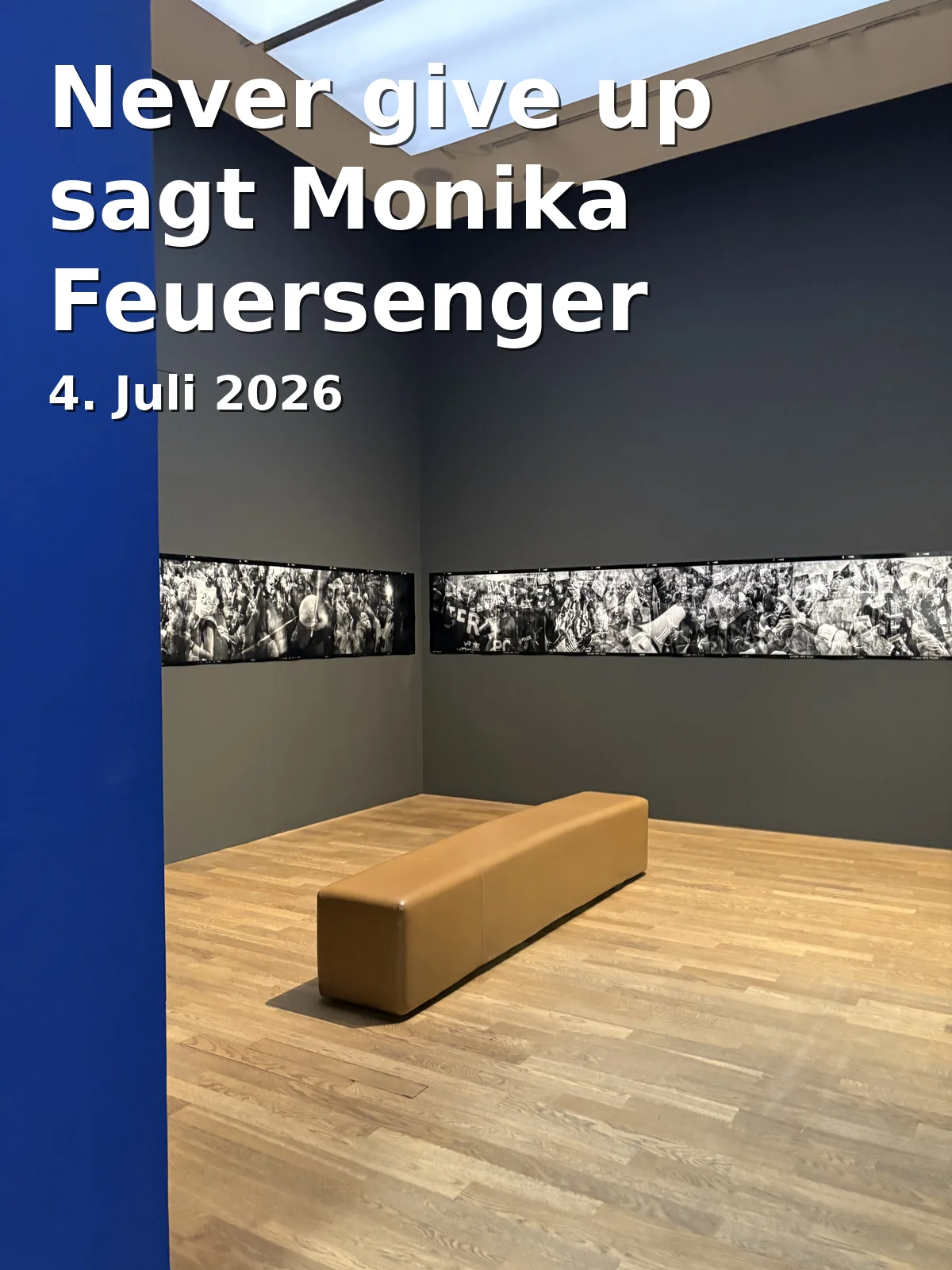 Event: Never give up sagt Monika Feuersenger in Kunstkiosk, Hauptstraße 123, 45894 Gelsenkirchen on 4. Juli 2026