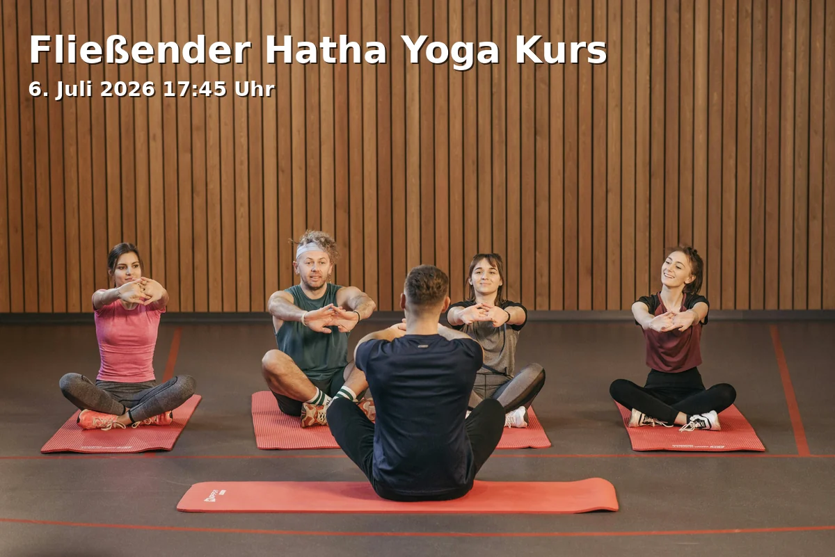Event: Flowing Hatha Yoga Course in Freies Institut Kaiserberg, Schweizer Str. 9, 47058 Duisburg on 6. July 2026