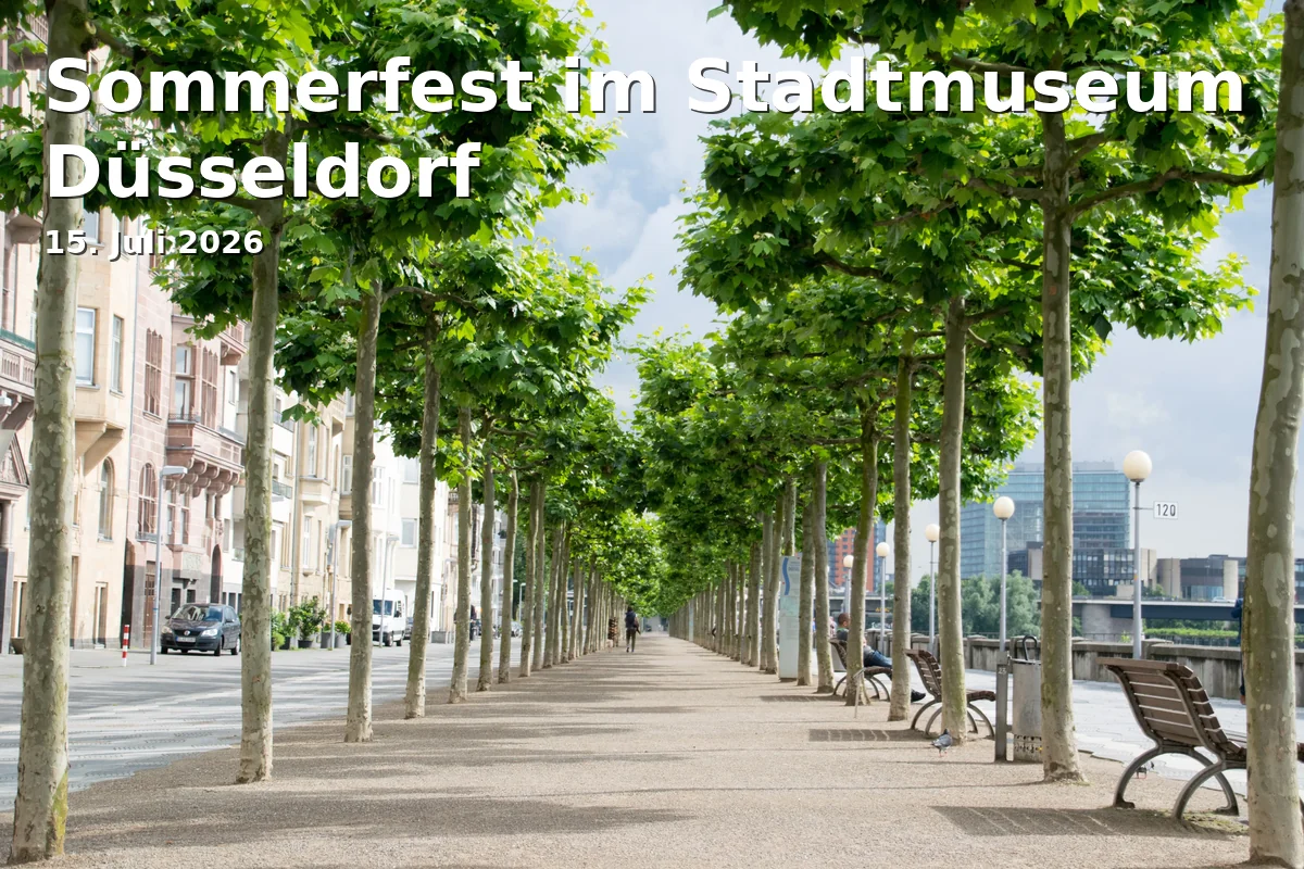 Event: Summer Festival at the Düsseldorf City Museum in Spee’sches Palais, Berger Allee 2, 40213 Düsseldorf on 15. July 2026
