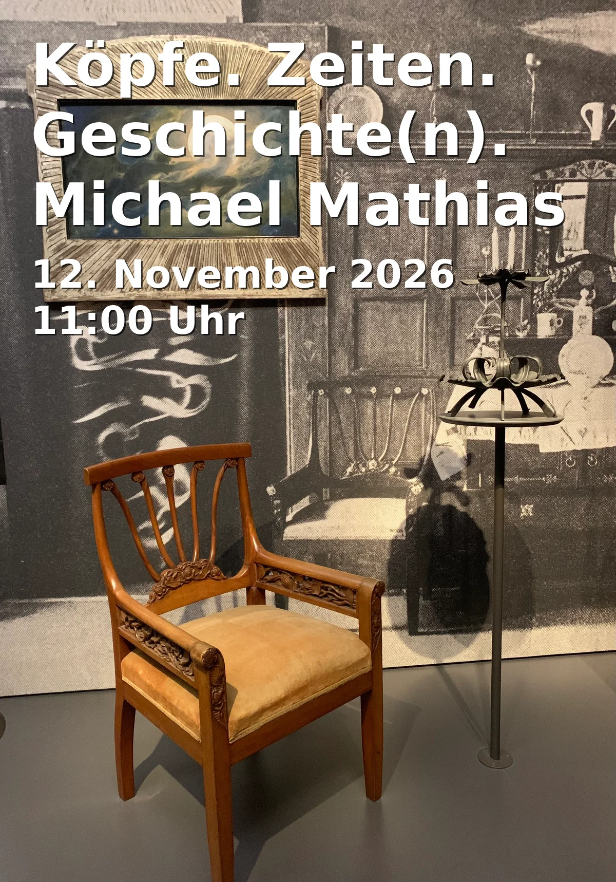 Event: Köpfe. Zeiten. Geschichte(n). Michael Mathias Prechtl zum 100. Geburtstag
