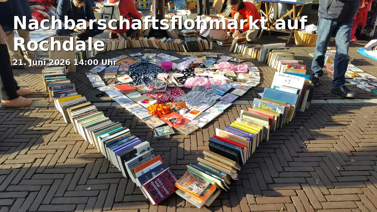 Event: Neighborhood Flea Market at Rochdale in Freiraum Rochdale, Oldentruper Straße 65, 33607 Bielefeld on 21. June 2026