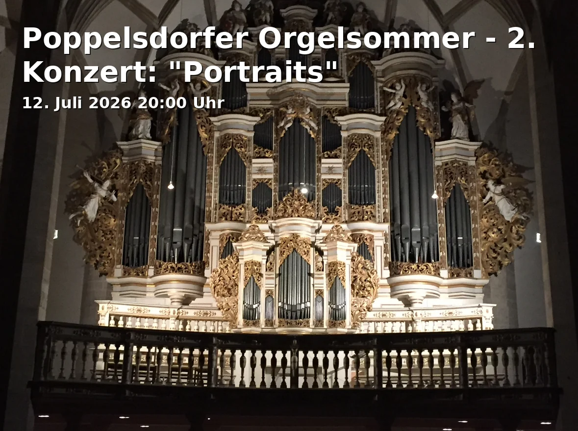 Event: Poppelsdorfer Orgelsommer - 2. Konzert: "Portraits" in St. Sebastian, Kirschallee 22, 53115 Bonn on 12. Juli 2026