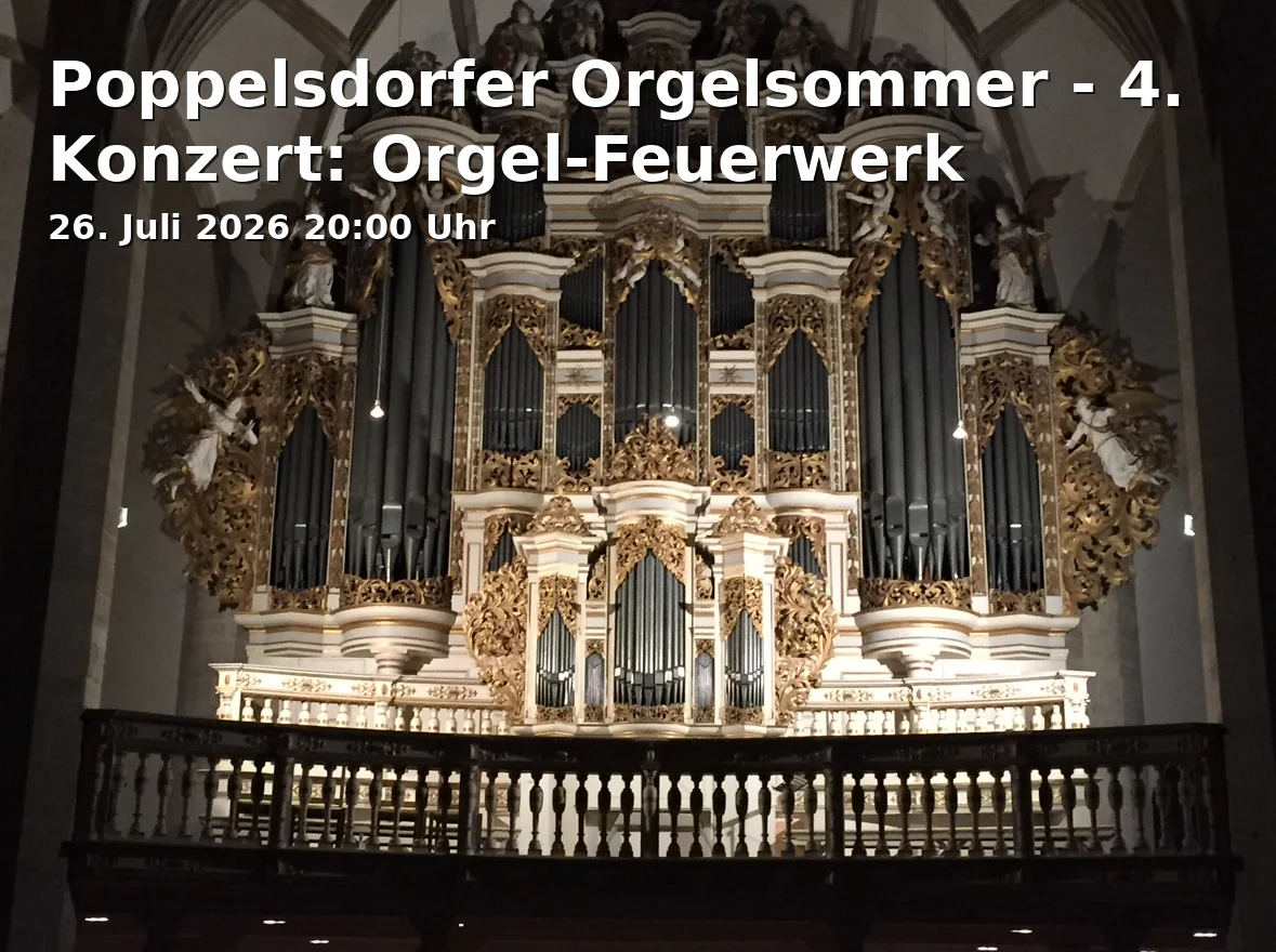 Event: Poppelsdorfer Orgelsommer - 4. Konzert: Orgel-Feuerwerk in St. Sebastian, Kirschallee 24, 53115 Bonn on 26. Juli 2026