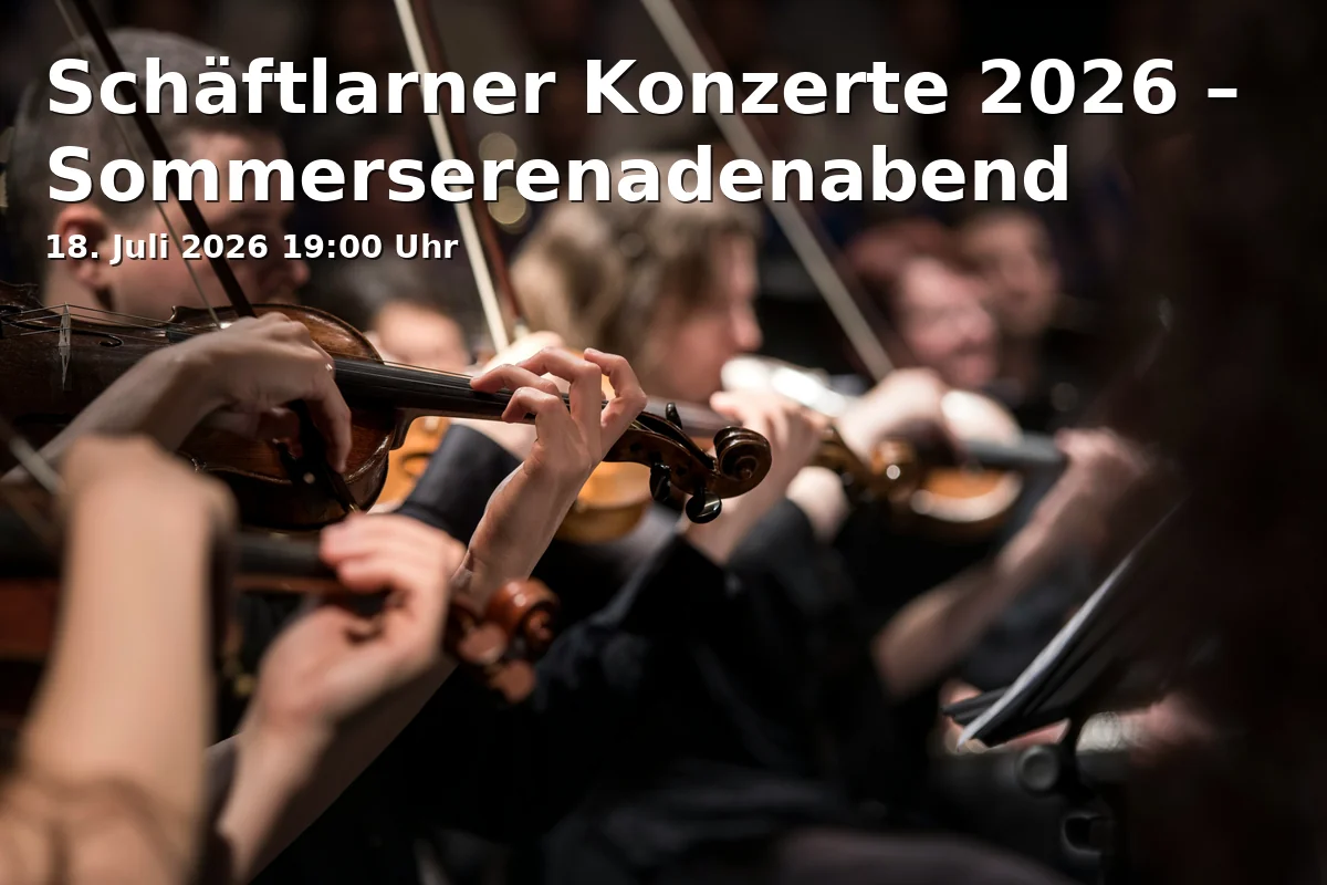 Event: Schäftlarner Konzerte 2026 – Sommerserenadenabend in Klosterkirche Schäftlarn, Klosterstraße, 82067 Kloster Schäftlarn on 18. Juli 2026