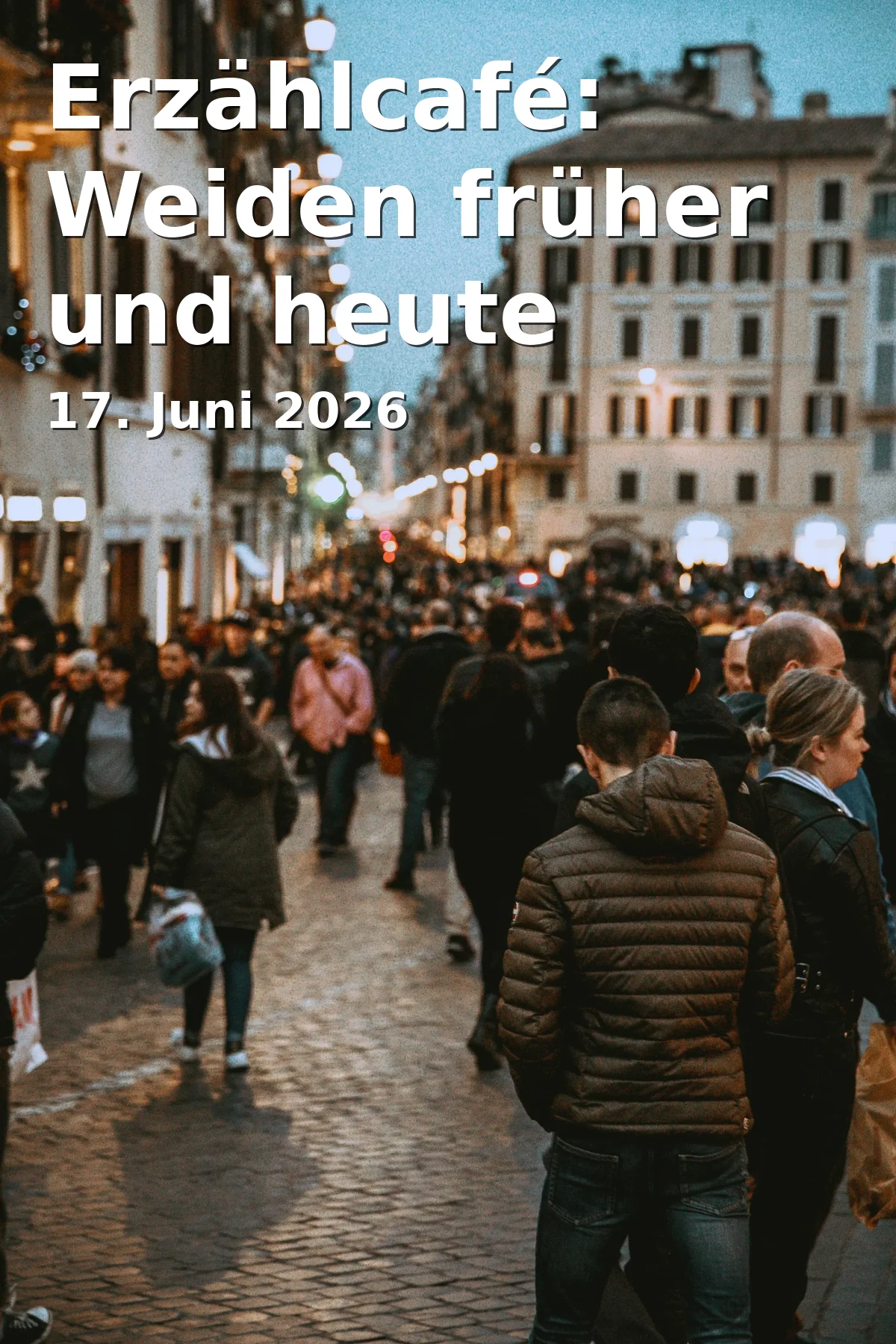 Event: Erzählcafé: Weiden früher und heute in Maria-Seltmann-Haus, Bahnhofstraße 23, Weiden on 17. Juni 2026