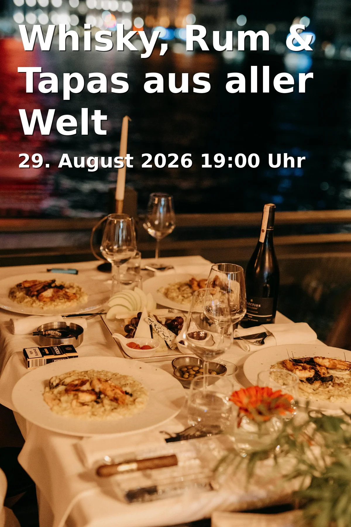 Event: Whisky, Rum & Tapas aus aller Welt