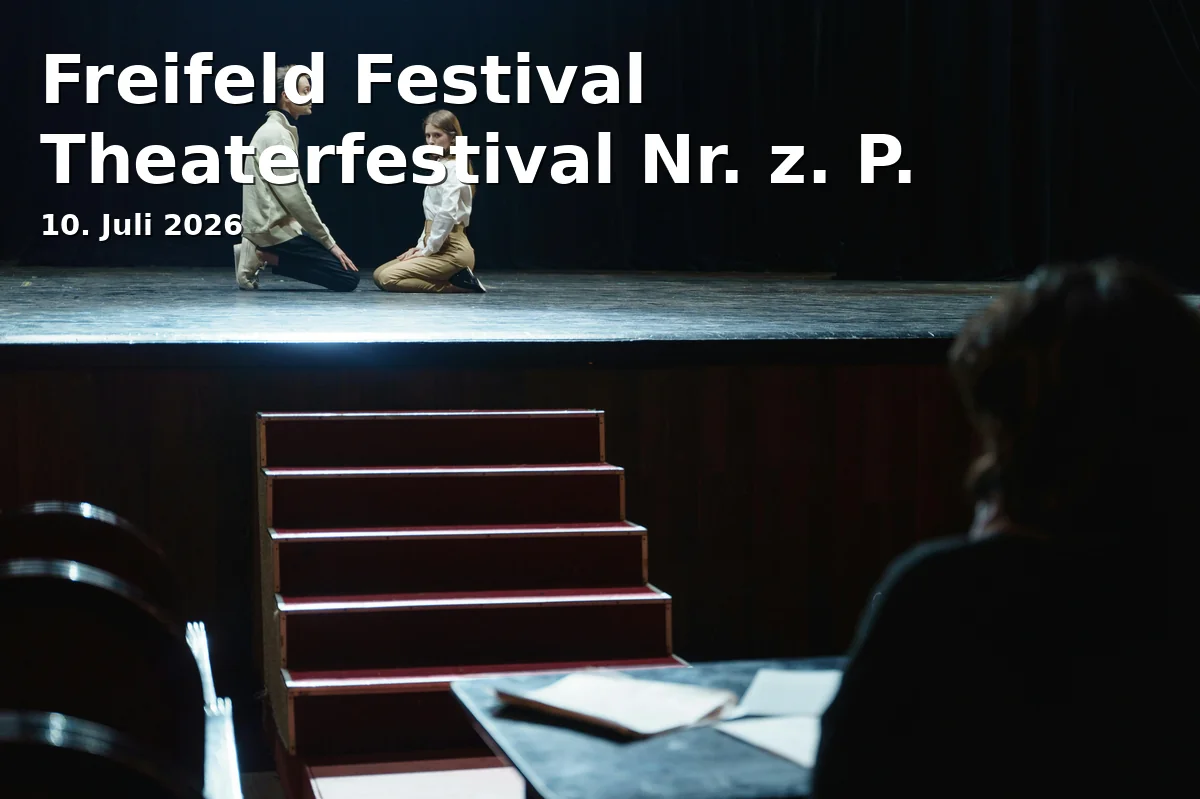 Event: Freifeld Festival Theaterfestival Nr. z. P.