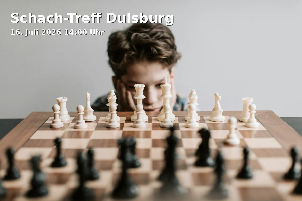 Event: Chess Meeting Duisburg in Zentralbibliothek, Steinsche Gasse 26, 47051 Duisburg on 16. July 2026