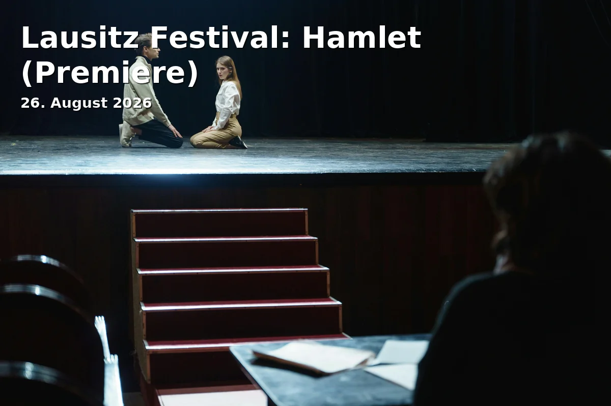 Event: Lausitz Festival: Hamlet (Premiere)