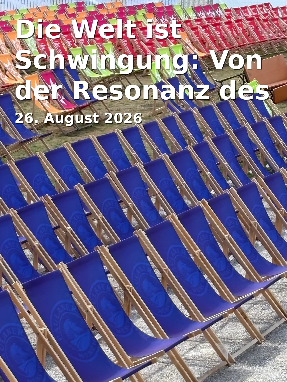 Event: Die Welt ist Schwingung: Von der Resonanz des Wassers in LWG Wasserturmgelände, Cottbus on 26. August 2026