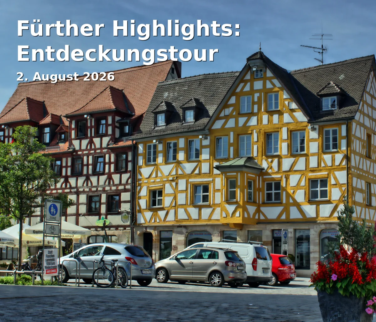 Event: Fürther Highlights: Entdeckungstour in Altstadt, Grüner Markt - Ecke Gustavstraße, 90762 Fürth on 2. August 2026