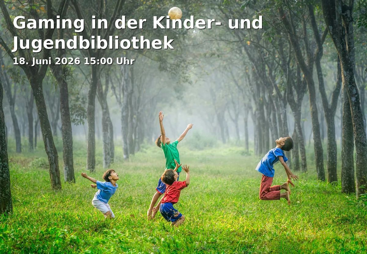 Gaming in der Kinder- und Jugendbibliothek