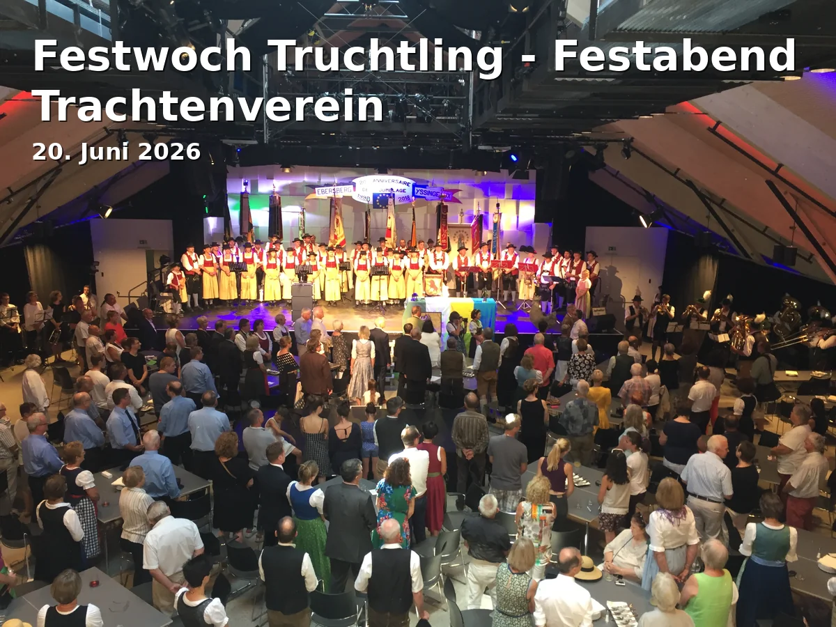 Festwoch Truchtling - Festabend Trachtenverein