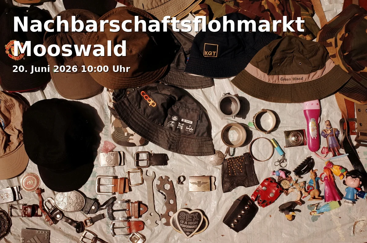 Event: Nachbarschaftsflohmarkt Mooswald in Quartiersarbeit Mooswald, Elsässer Straße 6, 79110 Freiburg on 20. Juni 2026