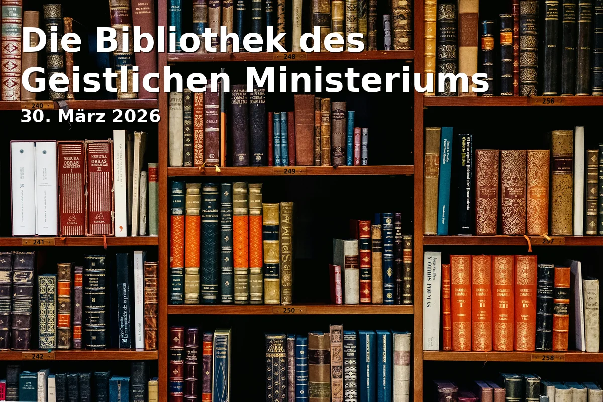 Event: The Library of the Ecclesiastical Ministry in Stadtbibliothek Braunschweig, Schloßplatz 2, 38100 Braunschweig on 30. March 2026