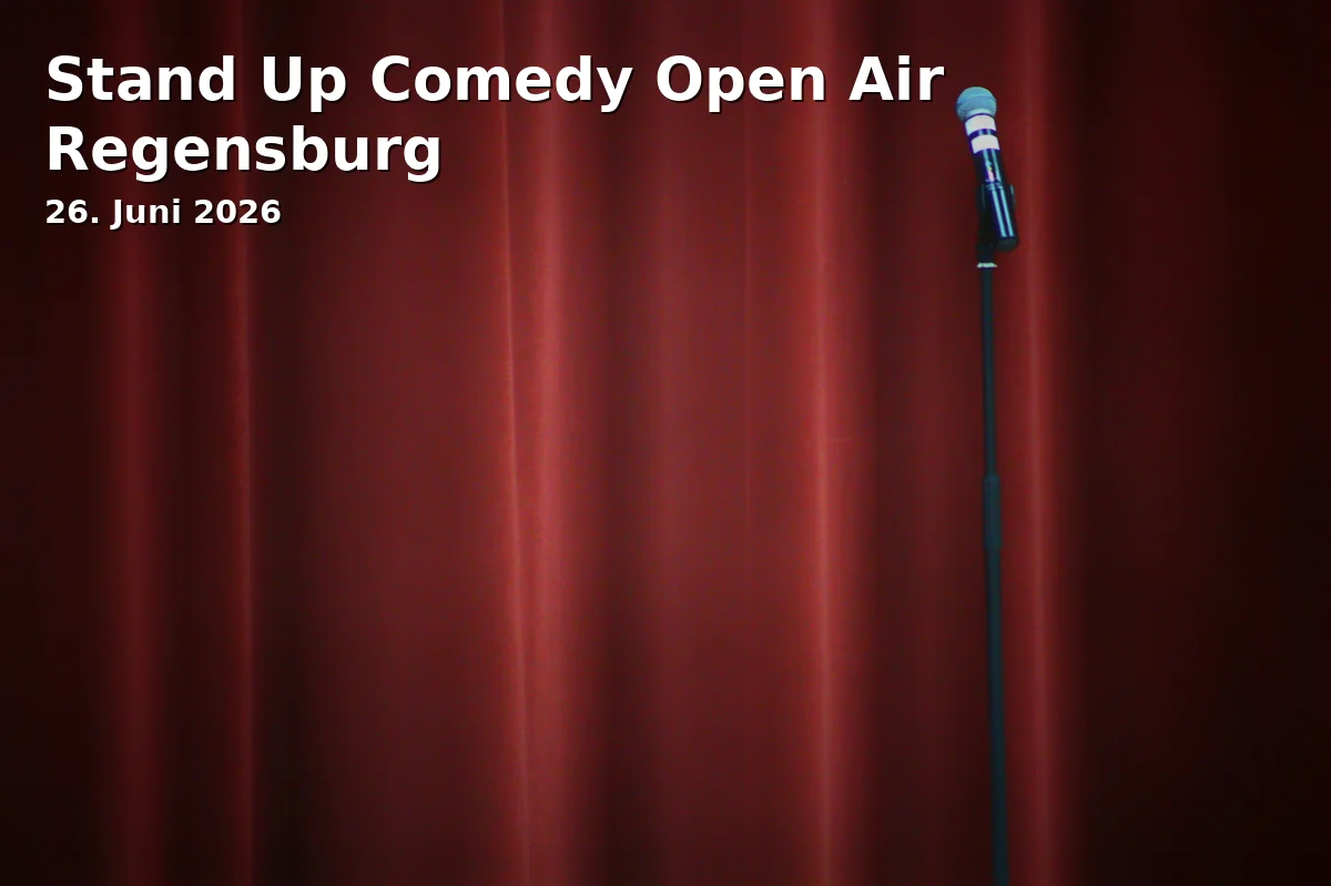 Event: Stand Up Comedy Open Air Regensburg in Prüfinger Schlossgarten, Prüfeninger Straße, Regensburg on 26. June 2026