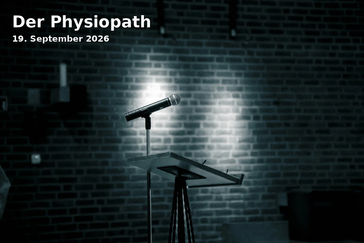 Event: Der Physiopath in Comödie FürthComödien-Platz 190762 Fürth0911 / 749340http://www.comoedie.de on 19. September 2026