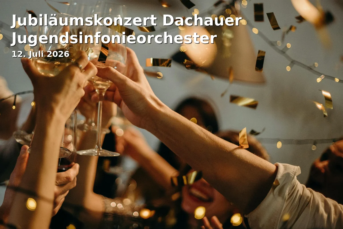 Anniversary Concert Dachau Youth Symphony Orchestra