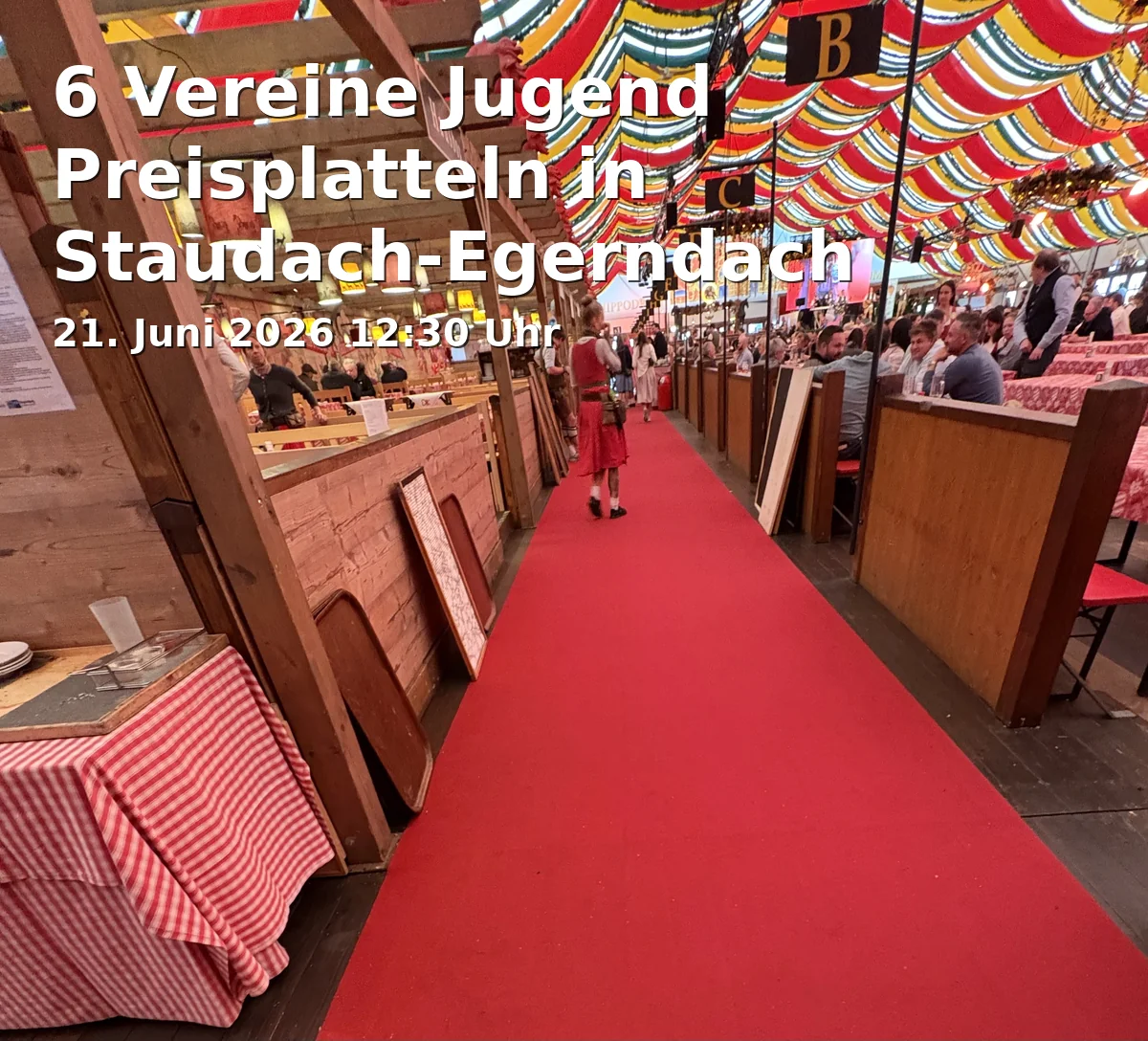 Event: 6 Vereine Jugend Preisplatteln in Staudach-Egerndach in Auskunft: GTEV Chiemgauer Grabenstätt, Grabenstätt on 21. Juni 2026