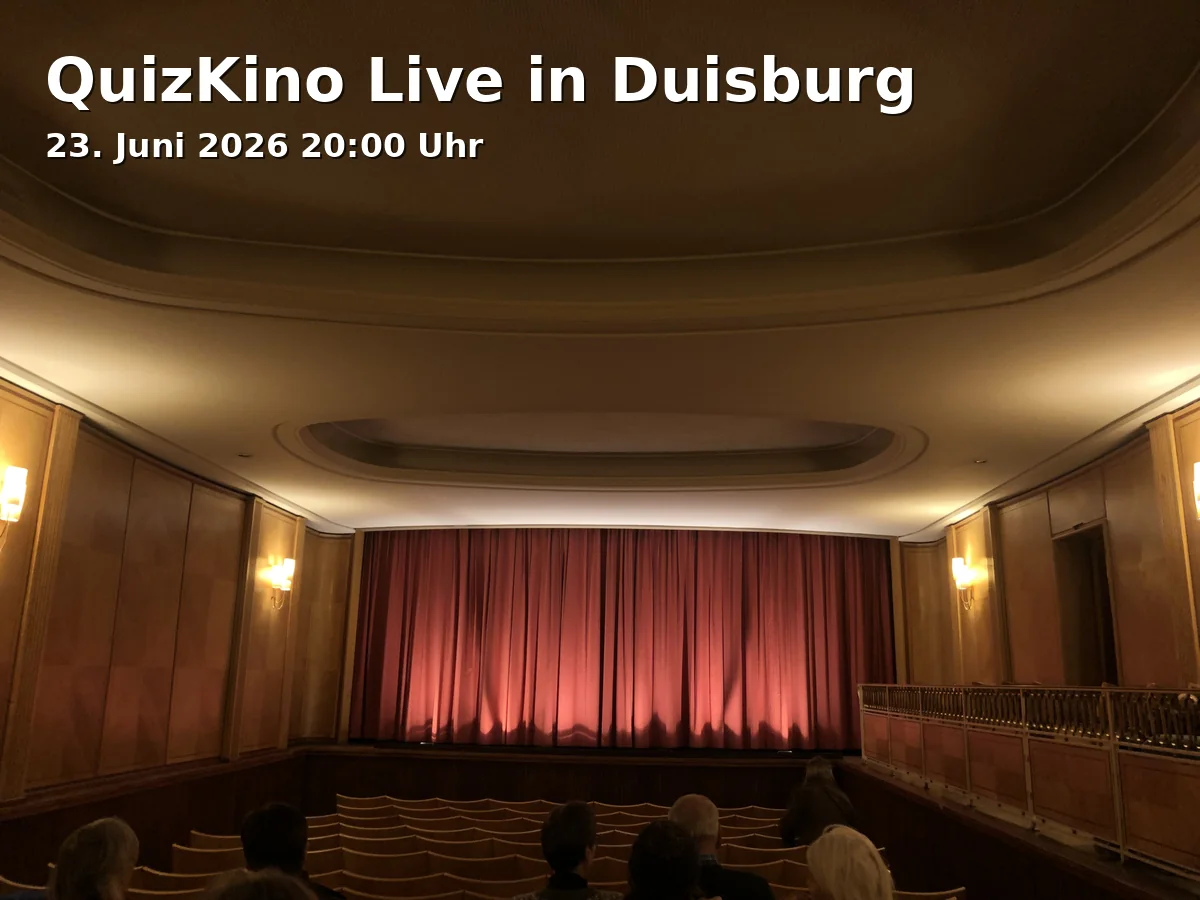 QuizKino Live in Duisburg