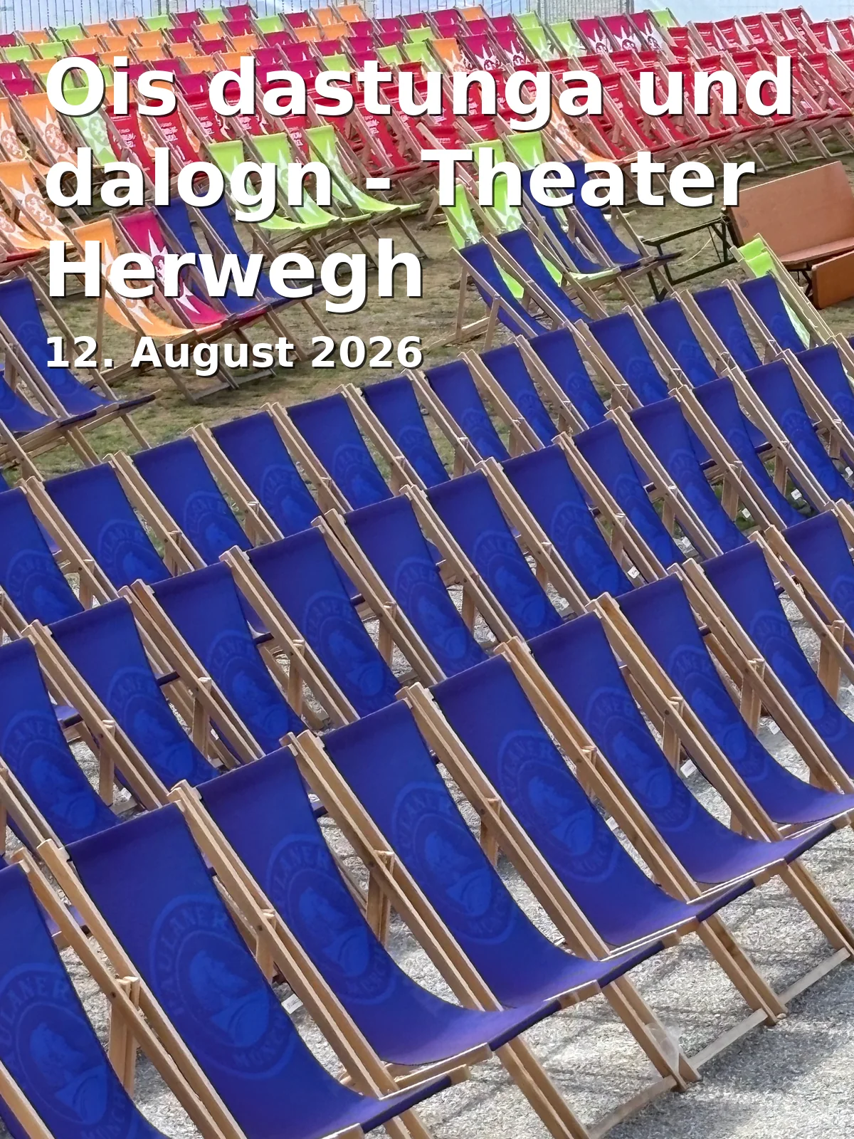 Event: Ois dastunga und dalogn - Theater Herwegh