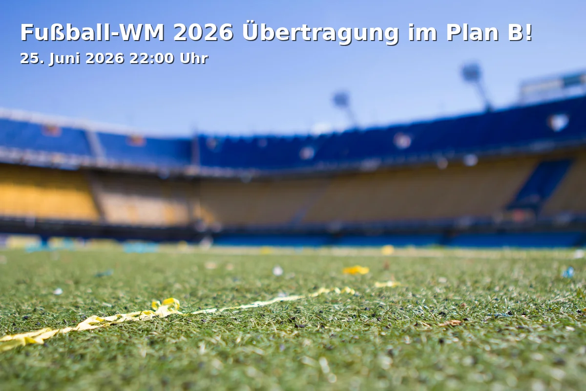 Event: Fußball-WM 2026 Übertragung im Plan B! in Plan B, Friedrichstraße 65, 33615 Bielefeld on 25. Juni 2026