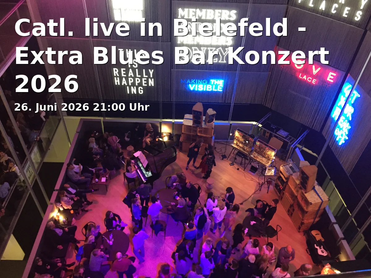 Event: Catl. live in Bielefeld - Extra Blues Bar Konzert 2026 in Extra Blues Bar, Siekerstraße 20, 33602 Bielefeld on 26. Juni 2026